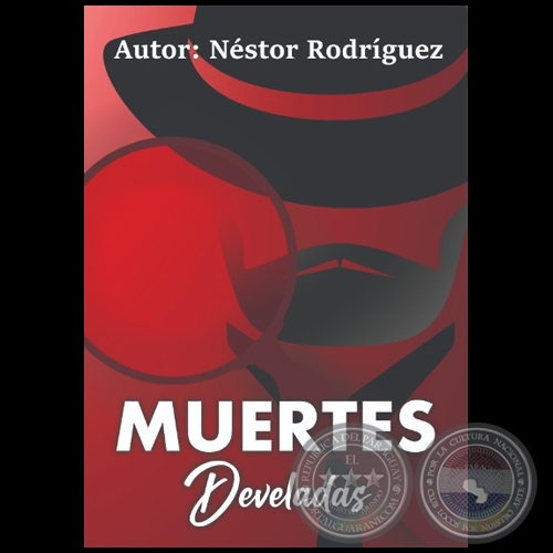 MUERTES  DEVELADOS - Autor: NSTOR RODRGUEZ - Ao 2020